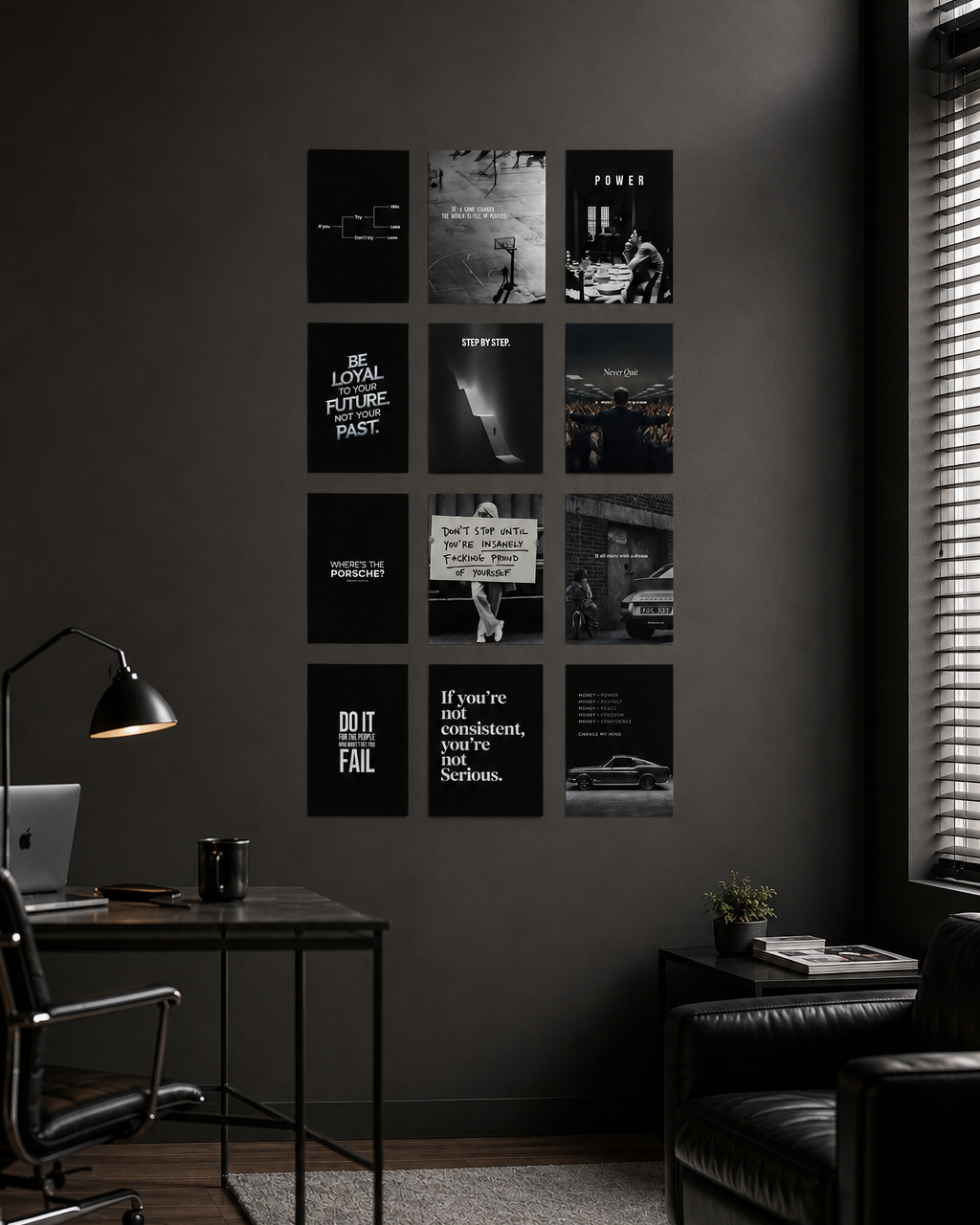 A 3×4 grid of minimal black motivational wall posters in a dark office setting, featuring clean white typography with quotes such as "Power," "Be Loyal to Your Future Not Your Past," "Step by Step," "Never Quit," and "If You're Not Consistent You're Not Serious.