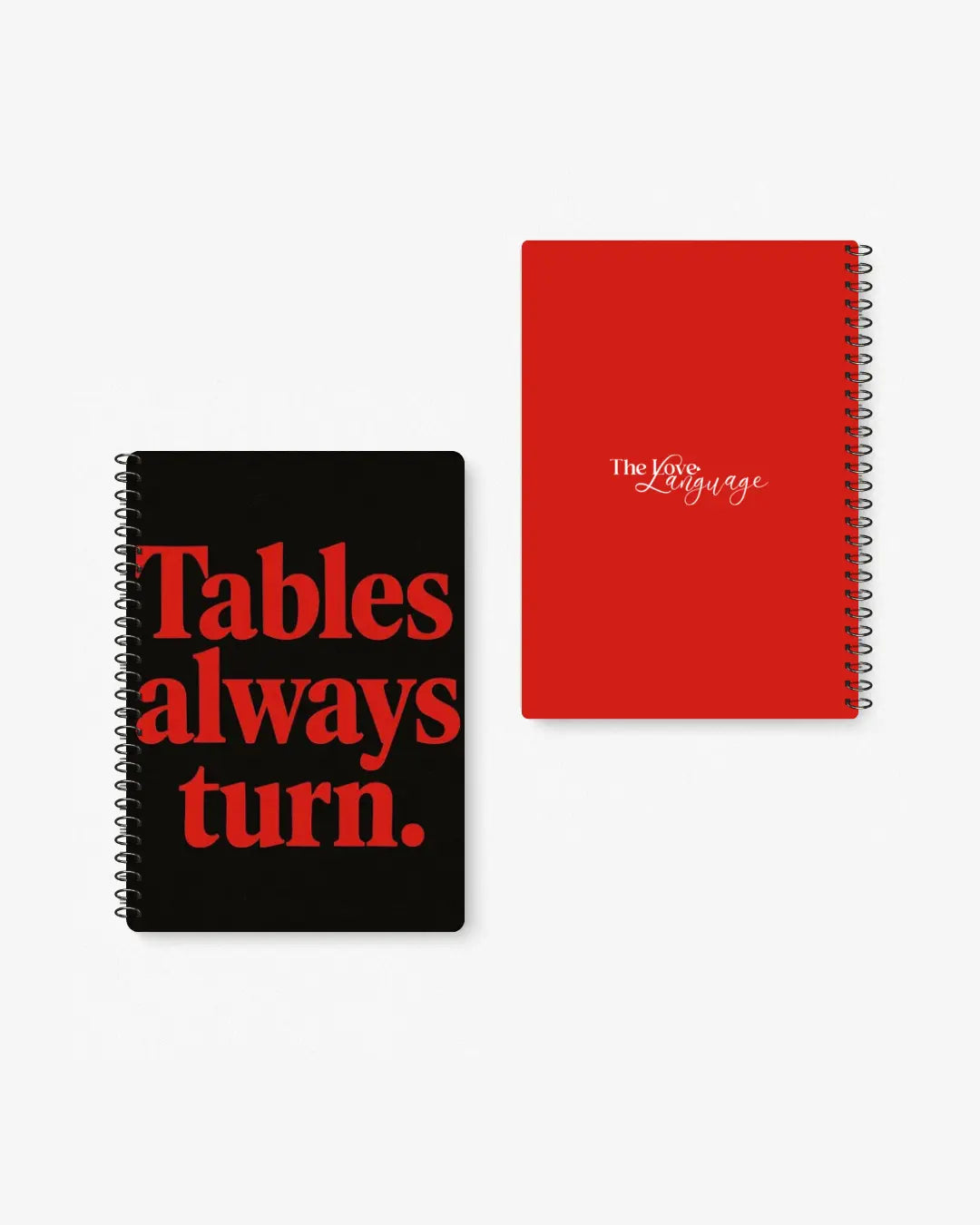 tables always turn bold red typography quote A5 spiral notebook diary Pakistan – thelovelanguage.pk